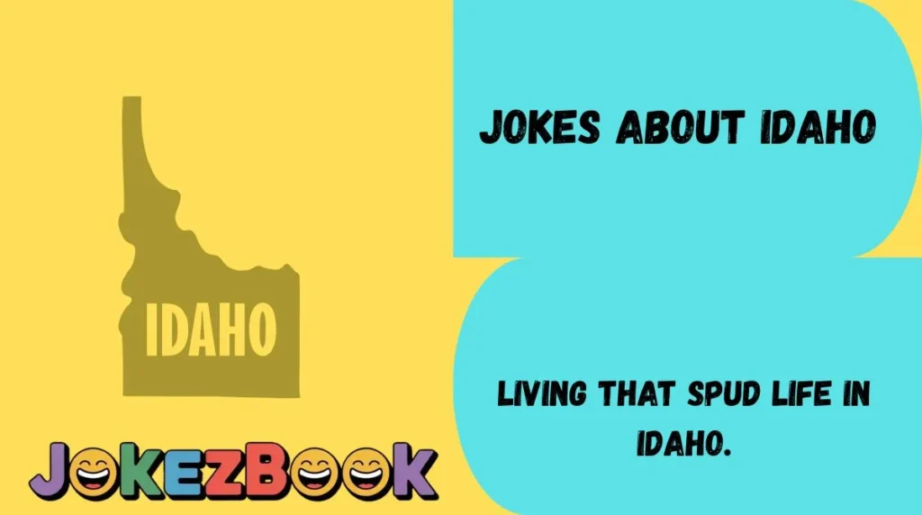 Jokes About Idaho