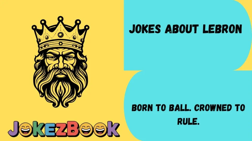 Jokes About LeBron